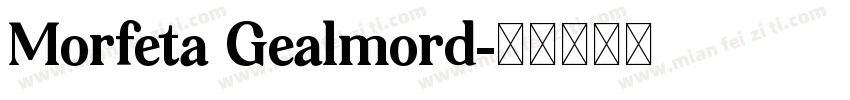 Morfeta Gealmord字体转换